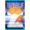 Systemology-180: The Fast-Track to Ascension - Paperback