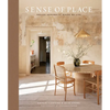 Sense of Place: Design Inspired by Where We Live - Hardcover