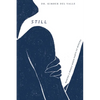 Still: Making A Whole When Parts Go Missing - Paperback