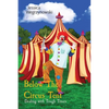 Below The Circus Tent: Dealing with Tough Times - Paperback