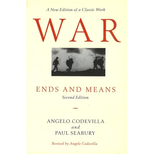 War: Ends and Means, Second Edition - Paperback