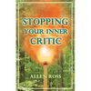 Stopping Your Inner Critic - Paperback