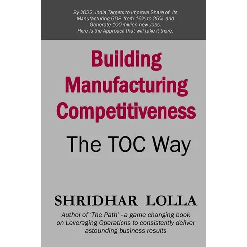 Building Manufacturing Competitiveness - The TOC Way - Paperback