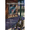 Faulkner & Friends - Paperback