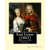 East Lynne (1861). By: Ellen Wood: Sensation novel - Paperback