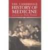 The Cambridge History of Medicine - Paperback