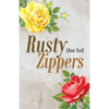 Rusty Zippers - Paperback