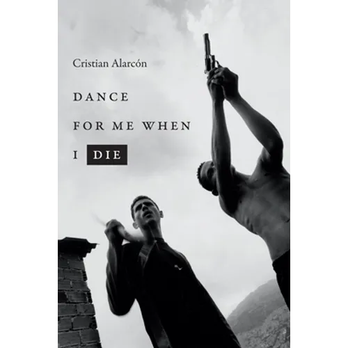 Dance for Me When I Die - Paperback