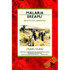 Malaria Dreams - Paperback