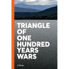 Triangle of One Hundred Years Wars - Paperback