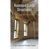 Rammed Earth Structures: A Code of Practice - Paperback