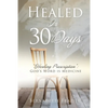 Healed In 30 Days - Paperback