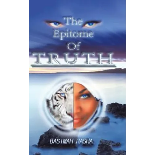 The Epitome Of Truth - Hardcover
