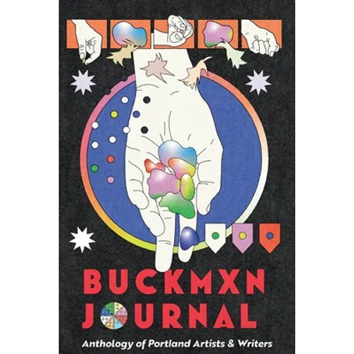 Buckman Journal: Anthology of Artists and Writers - Paperback