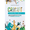 Cricut Explore Air 2: A practical Step by Step Beginner's Guide to Start a Profitable Business With your Machine. Creative Cricut Project Id - Paperback