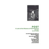 Post: A Look at the Influence of Post-Hardcore-1985-2007 - Paperback