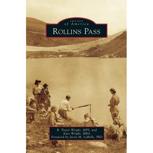 Rollins Pass - Hardcover