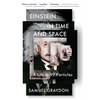 Einstein in Time and Space: A Life in 99 Particles - Paperback