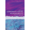 Corporate Social Responsibility: A Very Short Introduction - Paperback