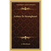Letters To Strongheart - Hardcover