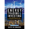 Energy Trading & Investing 2e (Pb) - Paperback