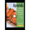 Aprenda a elaborar embutidos y fiambres caseros: Colección conocer y aprender - Paperback