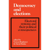 Democracy and Elections: Electoral Systems and Their Political Consequences - Paperback
