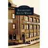 Rochester's South Wedge - Hardcover
