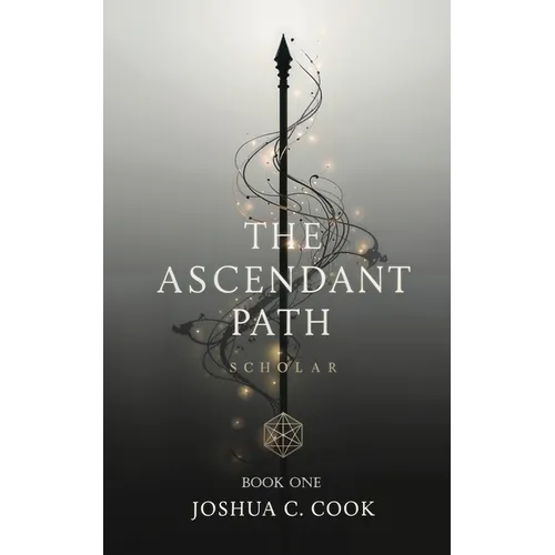 The Ascendant Path: Scholar - Paperback