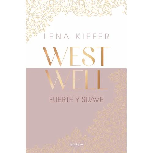 Fuerte Y Suave / Westwell: Heavy & Light - Paperback