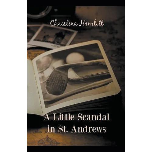A Little Scandal in St. Andrews - Paperback