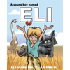 A Young Boy Named Eli - Paperback