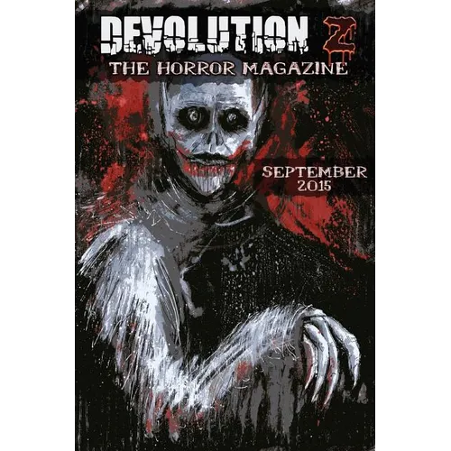 Devolution Z September 2015: The Horror Magazine - Paperback