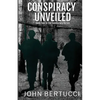 Conspiracy Unveiled: Book Two in the Conspiracy Series - Paperback