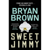 Sweet Jimmy - Paperback