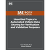 Unsettled Topics in Automated Vehicle Data Sharing for Verification and Validation Purposes - Paperback