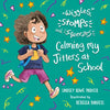 Wiggles, Stomps, and Squeezes: Calming My Jitters at School: Volume 2 - Hardcover