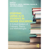 Studying Latinx/a/o Students in Higher Education: A Critical Analysis of Concepts, Theory, and Methodologies - Paperback