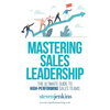 Mastering Sales Leadership - Paperback