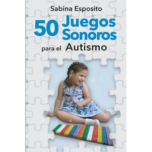 50 juegos sonoros para el autismo - Paperback