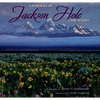 A Portrait of Jackson Hole & the Tetons - Hardcover