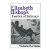 Elizabeth Bishop's Poetics of Intimacy - Paperback