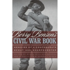 Berry Benson's Civil War Book: Memoirs of a Confederate Scout and Sharpshooter - Paperback