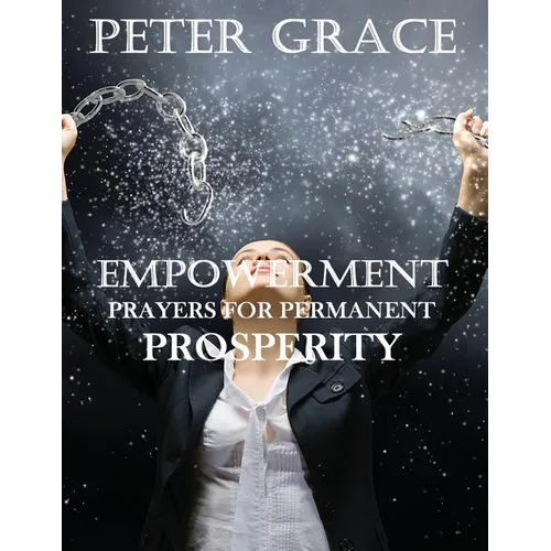 Empowerment prayers for permanent prosperity - Paperback