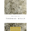 Writings of Thomas Kelly - Paperback