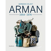Arman: 1955-1974 - Paperback