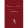 Roots and Branches - Paperback