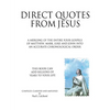 Direct Quotes from Jesus - Paperback