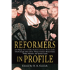 Reformers in Profile - Paperback