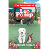 The Adventures of Leo Pomp: The Pup of Luck - Paperback